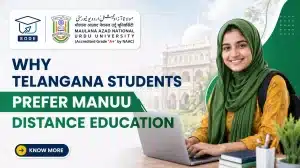 Why Telangana Students Prefer MANUU Distance Education for Flexible Higher Education